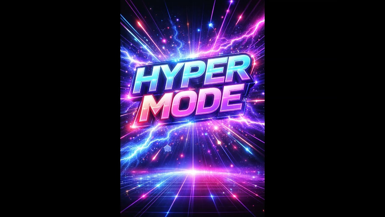 Hyper Mode