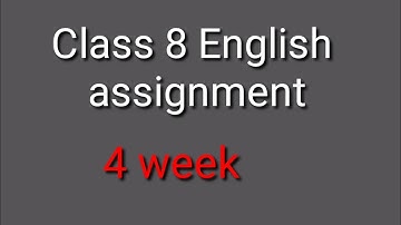 Class 8 English assignment 4|| ৮ম শ্রেণির ৪র্থ সপ্তাহের ইংরেজি এসাইনমেন্ট||১০০% নির্ভুল সমাধান