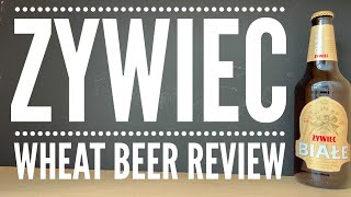 Zywiec Białe Review , Zywiec Białe Wheat Beer Review , Browar Zywiec , Polish Beer Review