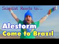 Reaction to Alestorm - Come to Brazil
