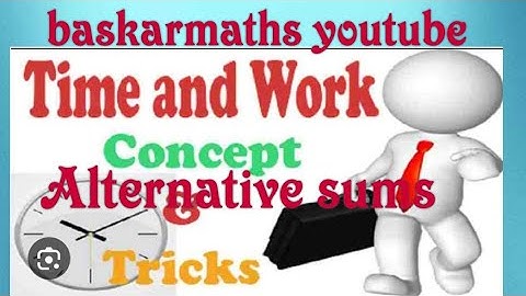 Time and work //Alternative sums //100% Shortcutt tricks //@baskarmaths