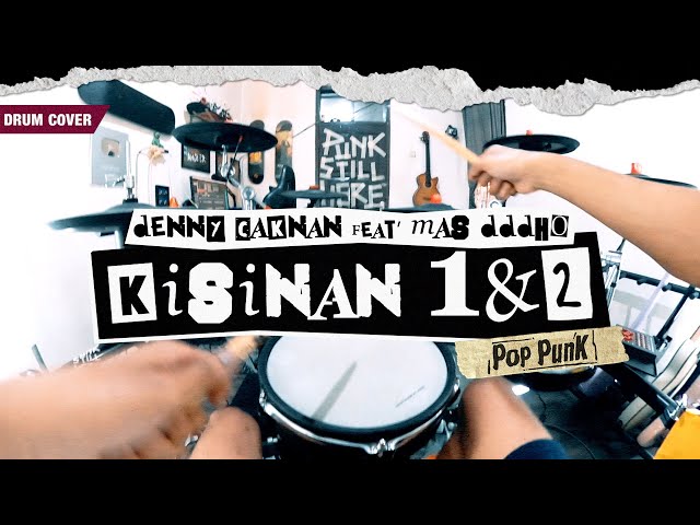 DENNY CAKNAN FEAT. MAS DDDHO - KISINAN 1 u0026 2 (Pov Drum Cover) Music Cover By @areevzaki class=