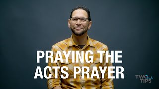 Praying The ACTS Prayer | TWO MINUTE TIPS