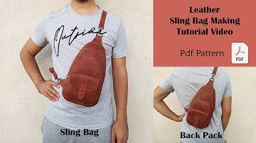 Leather Unisex Sling Bag Pdf Pattern - Sling Bag Making - Shoulder Bag - Crossbody Bag Tutorial