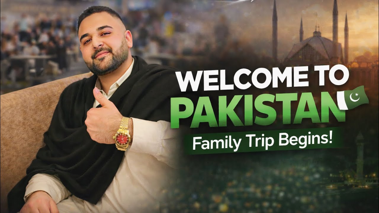 Welcome back to Pakistan || Zaryab Bhai lene aye || Family Trip ❤️❤️🇵🇰