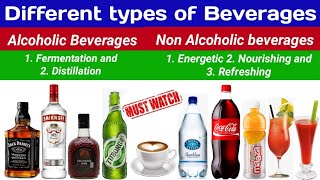 Different Types Of Beverages | Alcoholic And Non Alcoholic Beverages