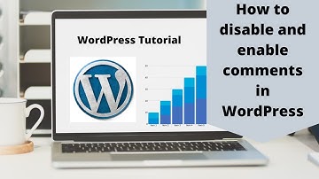 How To Enable Or Disable Comments On A WordPress Website