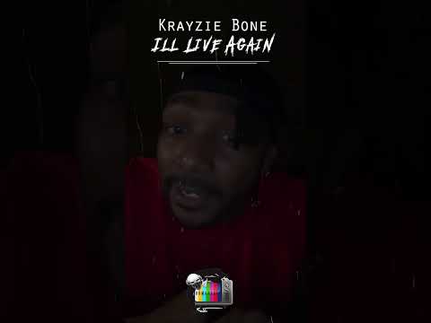 Krayzie Bone -I'll Live Again (CTD 2)