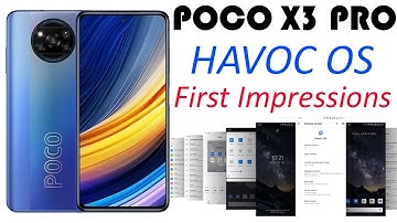 🔥🔥 POCO X3 PRO HAVOC OS GSI 🔥🔥 | FEATURES BUGS & MUCH MORE | FIRST AOSP CUSTOM ROM | ANDROID 11