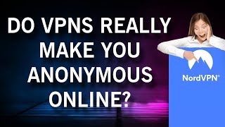 Do VPNs Really Make You Anonymous Online?