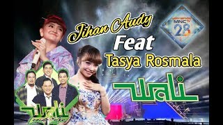 Jihan Audy ft Tasya Rosmala Wali band Kilau Raya Mnctv 28 Live Lapangan Surodinawan Mojokerto