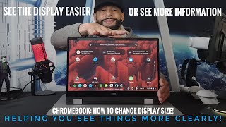 •Chromebook | How To See Your Display Easier By Increasing Display Size & Other Features!