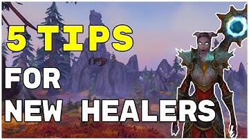 5 Tips for Picking a Healer Main in WoW