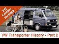 VW Transporter | How the VW Bus evolved with &quot;Bay window&quot; Volkswagen T2 and the VW T3 / T25 Vanagon