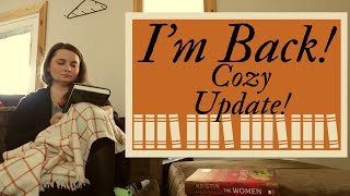 I'm Back! Welcome to...Cozy? Calm? Daily Life? Coffee Chats? Book Talk?