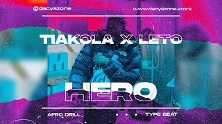 [Free] Tiakola x Leto Type Beat - HERO | Instru Afro Drill/Mélodie 2022