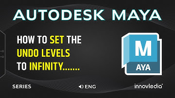 How to Set the Undo Levels to Infinity in Maya | Maya Basics