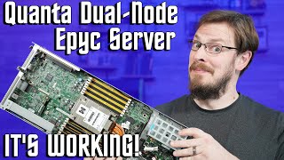 $500 Quanta Dual Node Epyc Server - IT'S WORKING!
