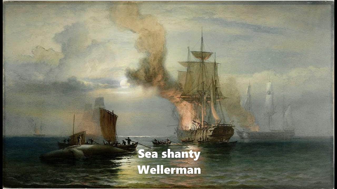 Sea shanty Wellerman 1 hour YouTube