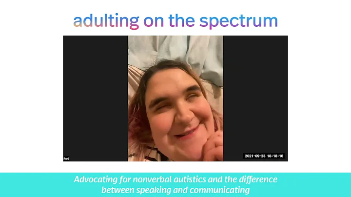 Advocating for nonverbal autistics and the differe...