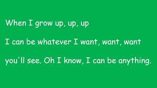 When I grow up