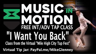 Intermediate/Advanced Tap Class - Mile High City Tap Fest Live Class Replay - Music In Motion #33