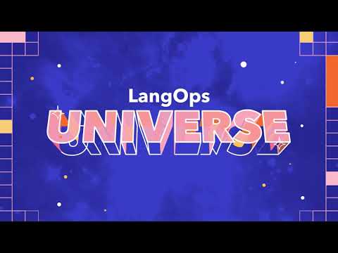 LangOps Universe 2022