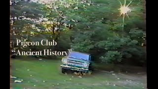 Pigeon Club - Ancient History Music Video