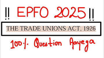 🔥 EPFO 2025 🔥 Trade Union Act 1926 🔥 Labour Laws | Confirm Question aaega iss act se | ✅️