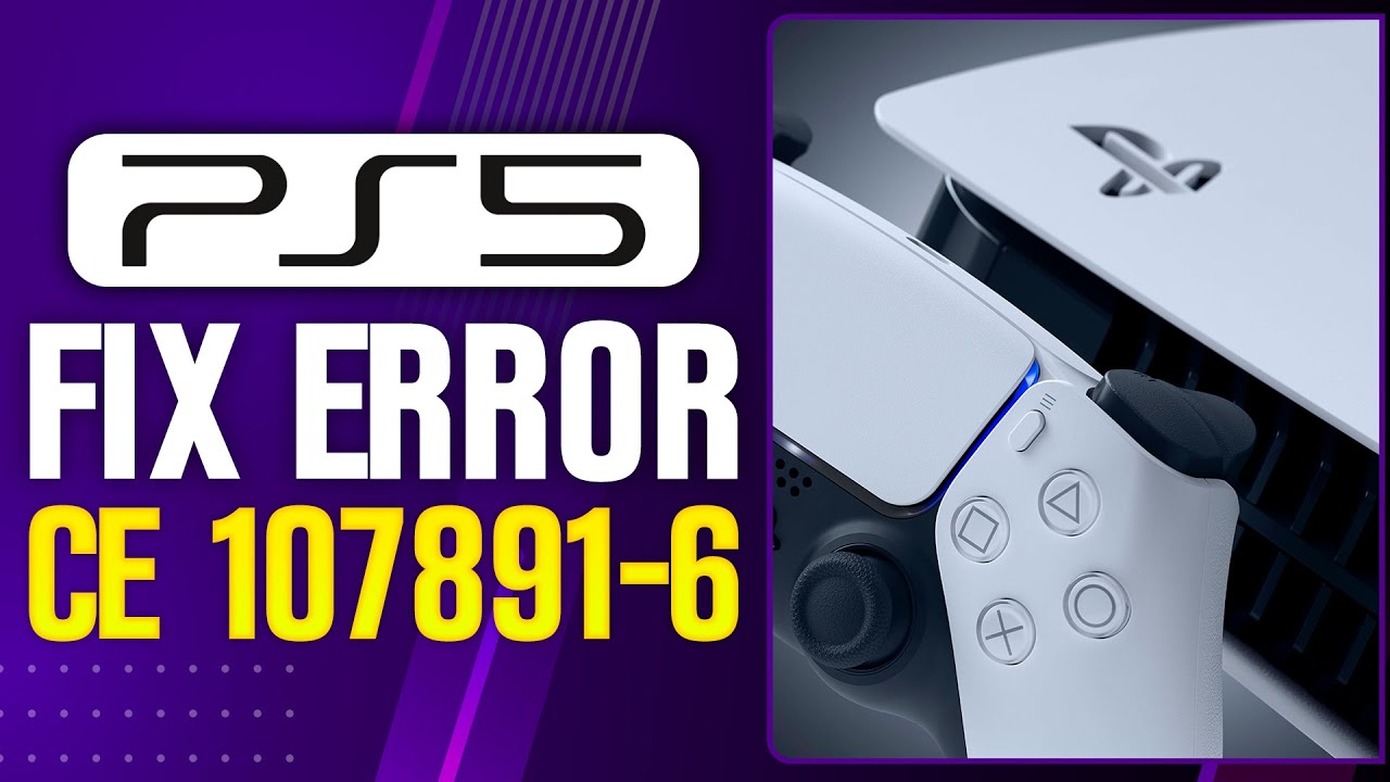 How To Fix CE 107891-6 On PS5 (NEW 2026) - YouTube