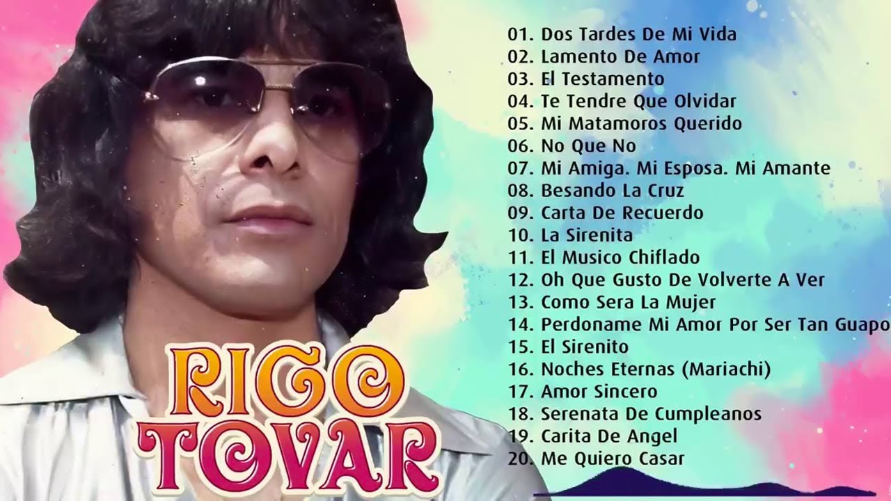 Rigo Tovar Cumbias Del Recuerdo ✨ 30 EXITOS INOLVIDABLES DE RIGO TOVAR ✨ CUMBIAS VIEJITAS MIX ✨