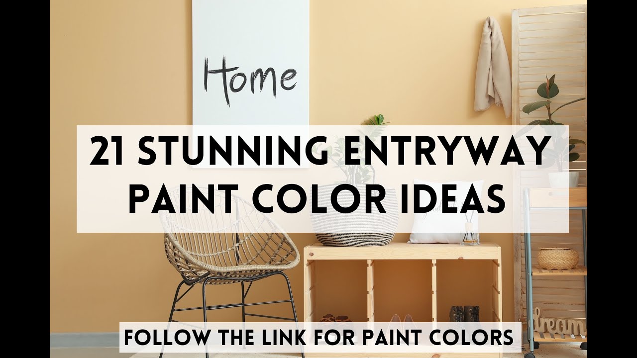 Entryway Paint Color Ideas - YouTube
