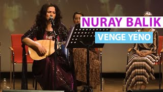 VENGE YENO - NURAY BALIK Resimi