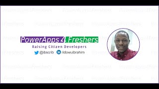 PowerApps4Freshers - Episode 3