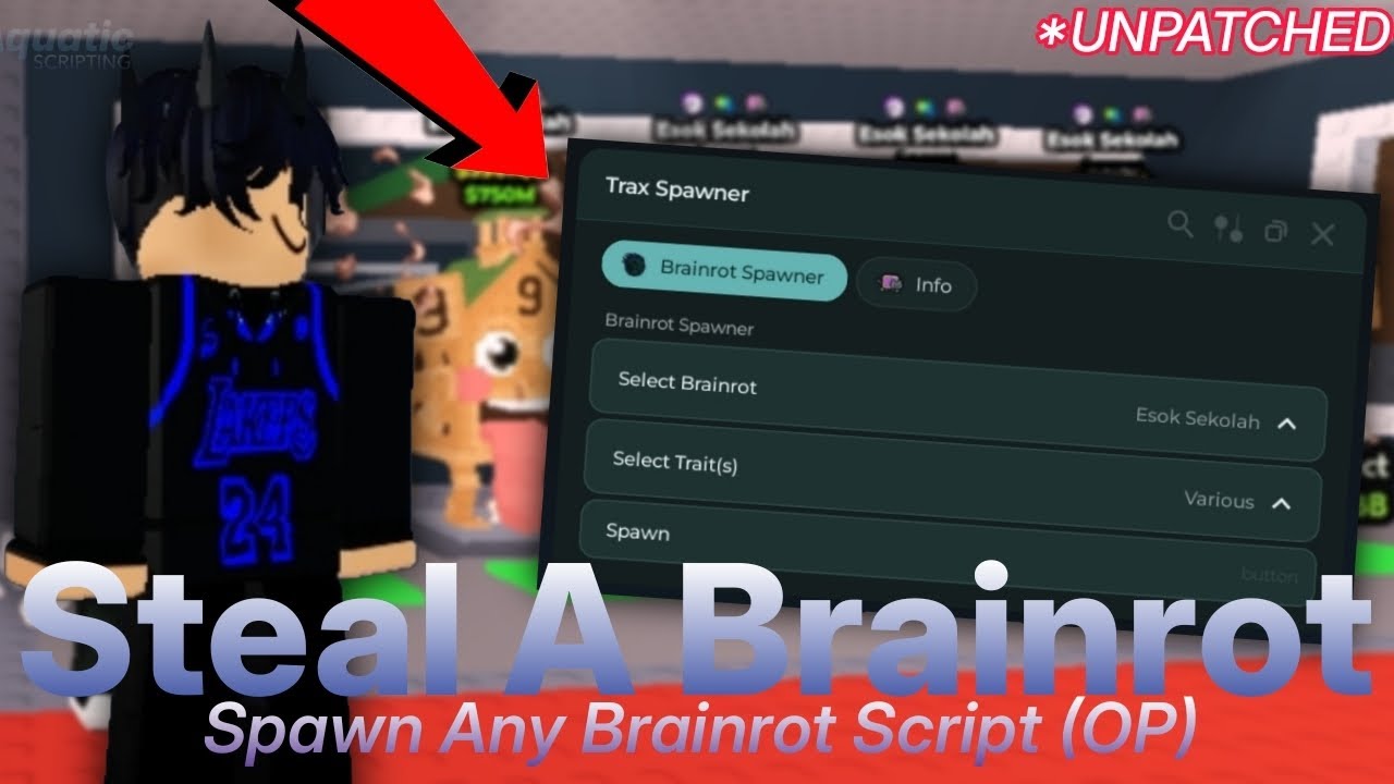 Spawn Brainrot Script STEAL A BRAINROT SPAWNER SCRIPT | SPAWN ANY BRAINROT | *UNPATCHED ...