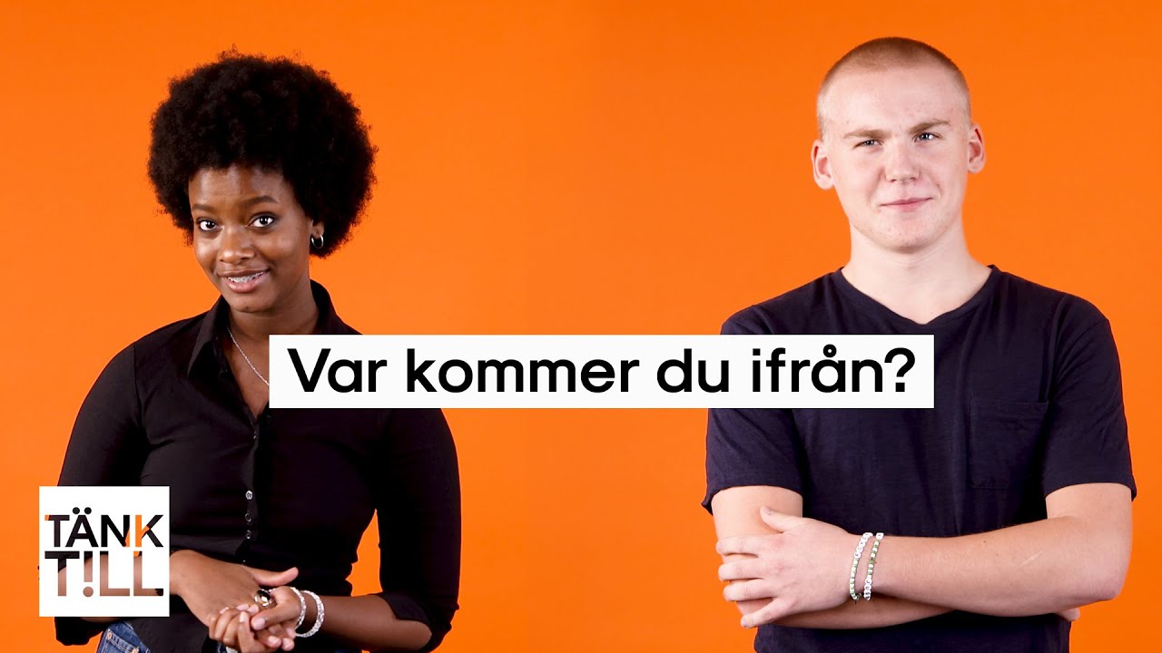 Var kommer du från, egentligen? | 