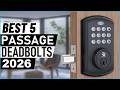 Top 5 Best Passage Deadbolts in 2026