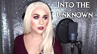Into The Unknown - Frozen 2 | Panic! At the Disco (Live Cover by Brittany J Smith)