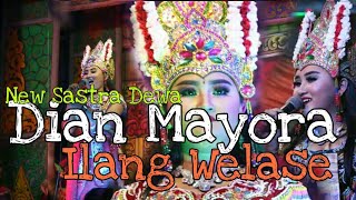 DIAN 'ILANG WELASE ' - SENI JANGER NEW SASTRA DEWA LIVE PANDAN TERBARU JANUARI 2019