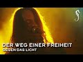 Der weg einer freiheit  gegen das licht live  hellseatic bremen 2022