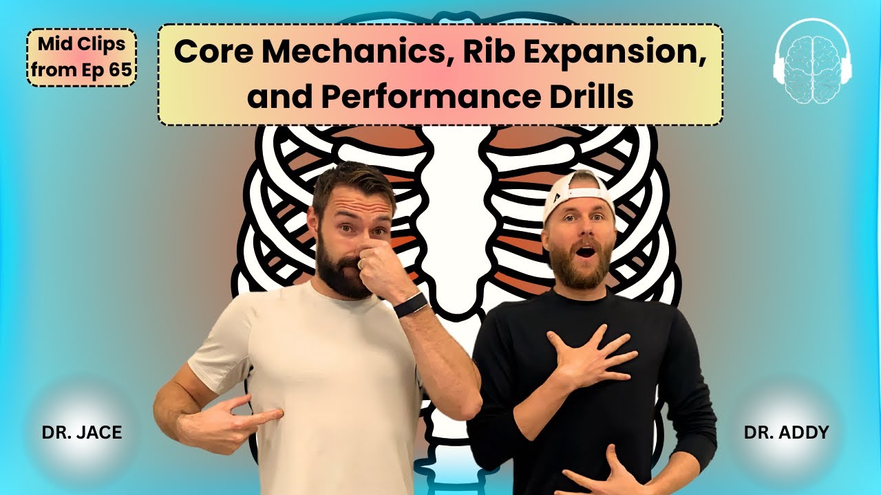 Breathe to Move — Core Mechanics, Rib Expansion, and Performance Drills Mids from Ep 65