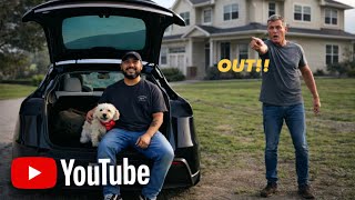 KICKED OUT OF A HOUSE
