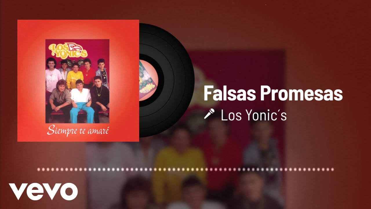 Watch Los Yonic's - Falsas Promesas (Audio) on YouTube Watch Los Yonic's - Falsas Promesas (Audio) on YouTube