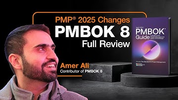 PMBOK 8th Edition: FULL Review & Breakdown (Everything You Need for PMP 2025!)