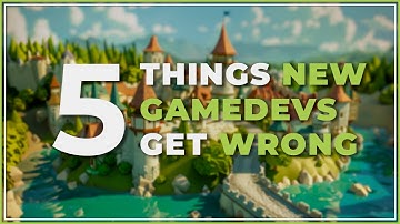 5 gamedev misconceptions that are holding you back