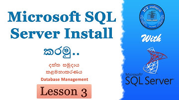 Microsoft SQL Server 2019 Full Installation Sinhala - Lesson 3