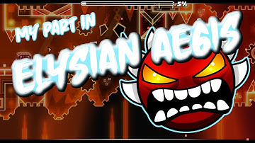 My part in Elysian Aegis (Hosted by The Brimstone Team)