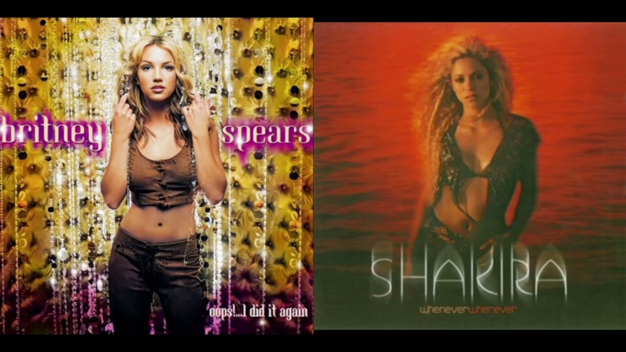 Oops...I Did It Again x Wherenever Whatever | Britney Spears vs. Shakira - (Mashup)