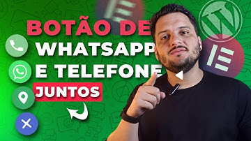 Como Colocar o Botão de Telefone e WhatsApp Juntos em Sites WordPress e Elementor