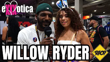 EXXXOTICA MIAMI 2022: Interview With Willow Ryder